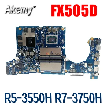 Dizüstü FX505D Anakart for ASUS FX505DU FX505DV Laptop Anakart AMD Ryzen R5-3550H R7-3750H RTX2060-6G